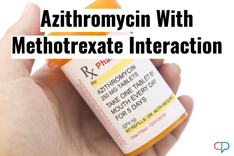 Bottle of azithromycin with text overlay - with methotrexate